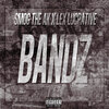Smog the Ak、Lex Lucrative - Bandz (Explicit)