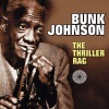 Bunk Johnson《The Thriller Rag》[MP3/LRC]