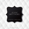 Jessie Matthews - Over My Shoulder (Original Mix)