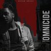 Aryan Arvee、Acent - Omnicide (Explicit)