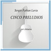 Sergio Fabian Lavia - E Minor (for Guitar)