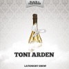 Toni Arden《Too Late Now (Original Mix)》[MP3/LRC]