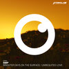 SMP、Matt Freeman - Brighter Days On The Surface