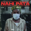 Frenzzy、Sammohit、Shah Rule、DIVINE - Nahi Pata