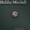 Bobby Mitchell - I'm a Young Man (Original Mix)