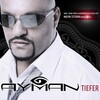 Ayman - Tiefer (Radio Edit)