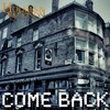 holmes、Watson - Come Back (Radio Edit)