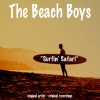 The Beach Boys - Surfin' Safari (Remastered)