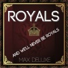 Max Deluxe - Royals