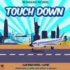 Jus Rio、June - Touchdown (Explicit)