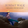 Cabro Artico、Todos Me Caen Bien - Sunday walk