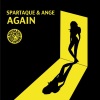 Spartaque、Ange - Again (Original Mix)