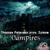 Thomas Petersen、Zylone《Vampires (Original Mix)》[MP3/LRC]