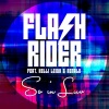Flashrider、Renald、Kelli-Leigh - So in Luv (Video Edit)