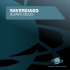 Raverdiago - Super Crazy (Discotronic Remix Edit)