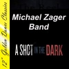 Michael Zager Band《Shot in the Dark》[MP3/LRC]