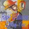 Hank Williams、Hank Williams, Jr. - Calling You