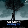AD Men's - Waiting for (Original Mix)