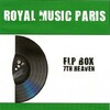 Flp Box - 7th Heaven (Original Mix)