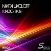 Nikita Ukoloff - Magic Time (Original Mix)