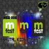 Brutal Kids - M - Fest (Original Mix)