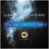 Lidstroem、Loveshield - You Said (Original Mix)