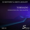 DJ Motorist、Nikita Ukoloff - Tornado (DJ Motorist Electro Mix)