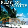Scotty、Rudy Mc - Paradise (Edit Mix)