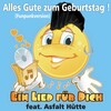 Ein Lied für Dich、Asfalt Hütte - Alles Gute zum Geburtstag (Funpunkversion)