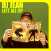 dj jean - Lift Me Up (RadioMix)