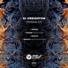 KI Creighton - Ripsaw (Original Mix)