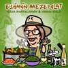 Heikki Salo、Tuija Rantalainen - Elämän mezepalat