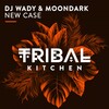 dj wady、Moondark - New Case (Original Mix)