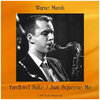 warne marsh - Yardbird Suite (Remastered 2016)