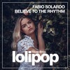 Fabio Solardo - Believe to the Rhythm (Original Mix)