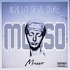 Musso - Non lo devi dire (Explicit)