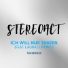 Stereoact、Laura Luppino《Ich will nur Tanzen (Extended Mix)》[MP3/LRC]