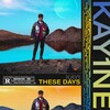 Kay1 - These Days (Explicit)