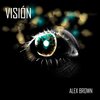 alex brown - Bendecío