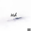 KD - Wish (Explicit)