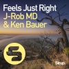 Ken Bauer、J-Rob MD - Feels Just Right