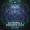 Entropia、Serenity Flux - Entroflux