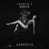 Jessie J - Queen (Acoustic|Explicit)