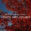 Meditação e Espiritualidade Musica Academia - Meditação e Espiritualidade: Vento nas Folhas, Pt. 01