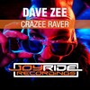 Dave Zee - Crazee Raver (Extended Mix)