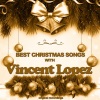 Vincent Lopez - Medley: Frosty the Snowman / All I Want for Christmas Is My Two Front Teeth / Rudolph the Red-Nosed Reindeer