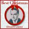 Vincent Lopez - Silent Night (Remastered)