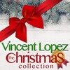 Vincent Lopez - Merry Christmas to You