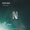 Overloque - Astronaut (Original Mix)