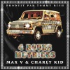 Charly Kid、Max V. - Tu veux rouler (Explicit)